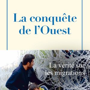 Couverture du livre géopolitique Alain Bauer La conquête de l'Ouest