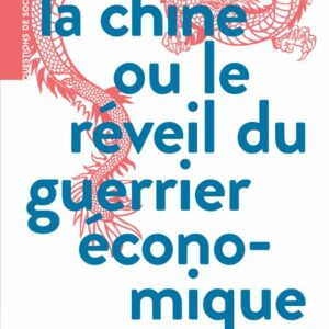 Couverture du livre guerre economique chine publié chez Actes Sud