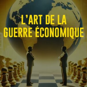 Couverture du livre guerre économique L'art de la guerre économique édition VA