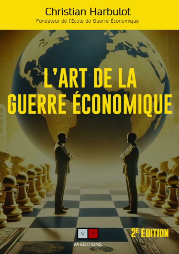 Couverture du livre guerre économique L'art de la guerre économique édition VA