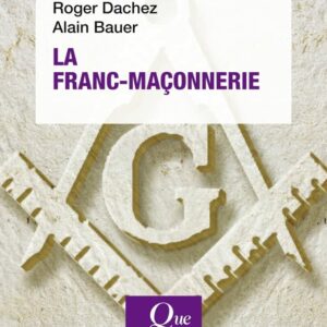 Couverture du livre sur la franc-maçonnerie collection Que sais-je