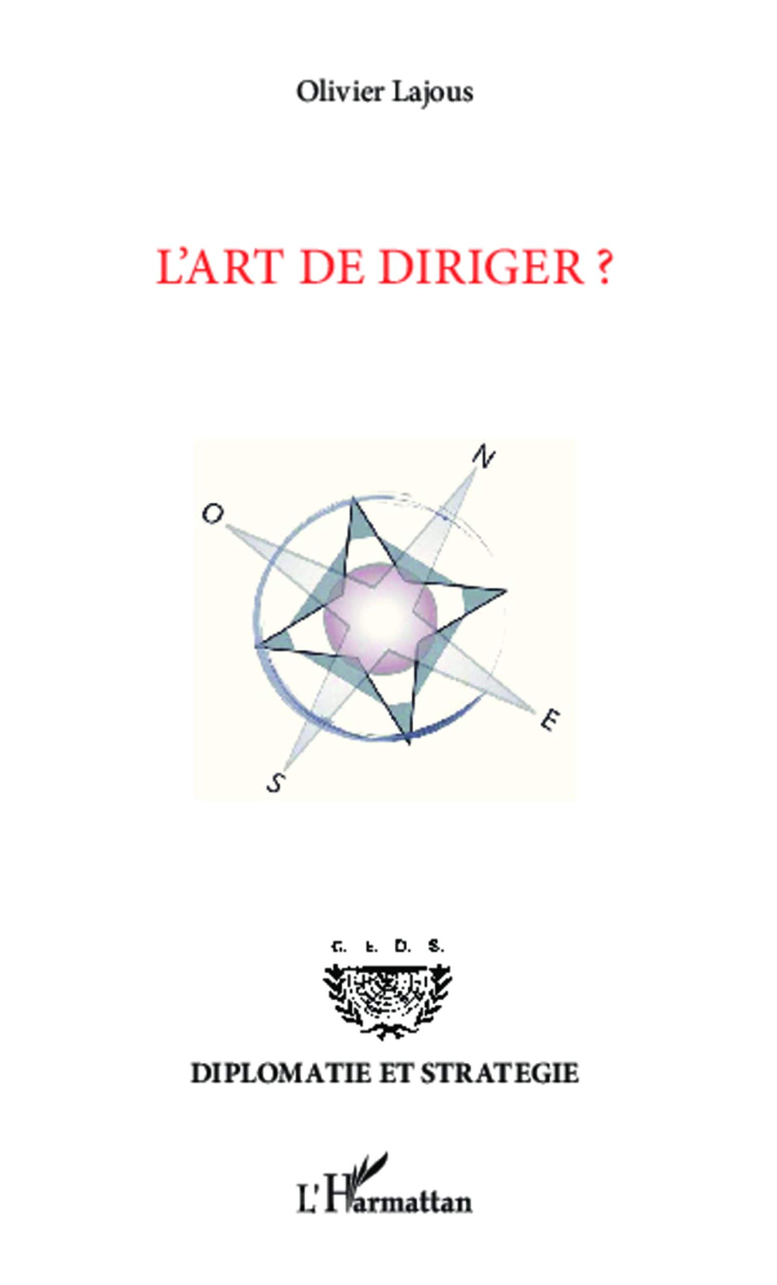 Couverture du livre Art de diriger publié par L'Harmattan