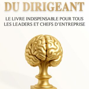 Couverture du livre Mental du Dirigeant pour les chefs d'entreprise